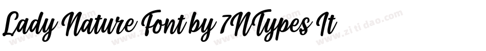 Lady Nature Font by 7NTypes Italic字体转换